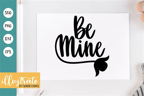 Be Mine Svg Cut File Valentines Svg Graphic By Illuztrate · Creative