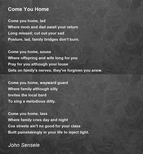 I Have Come Home Poem