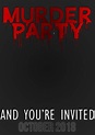 Murder Party - Película 2018 - Cine.com