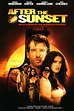 After the Sunset (2004) - Posters — The Movie Database (TMDb)