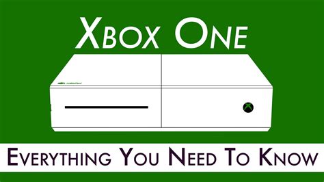 Xbox One Everything We Know