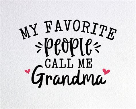My Favorite People Call Me Grandma Svg T Shirt For Grandma Etsy