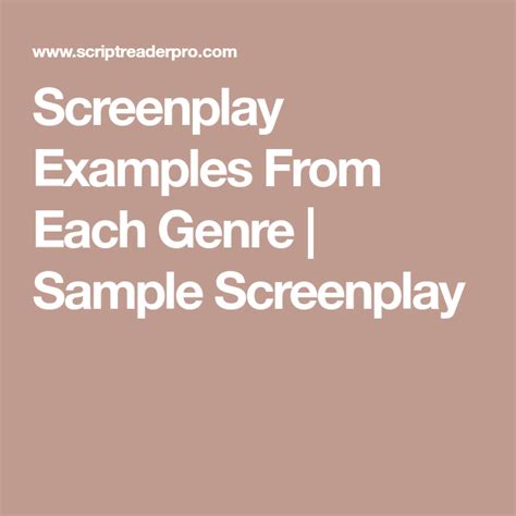 Screenplay Examples From Each Genre Sample Screenplay Screenplay