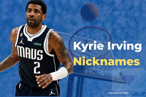 19 Kyrie Irving Nicknames That Will Blow Your Mind Nameswolf