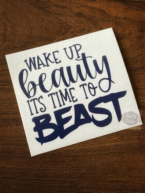 Wake Up Beauty Its Time To Beast Decal Fitness Decal Water Etsy