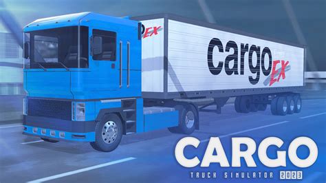 Cargo Truck Simulator 2023 Epic Games Data