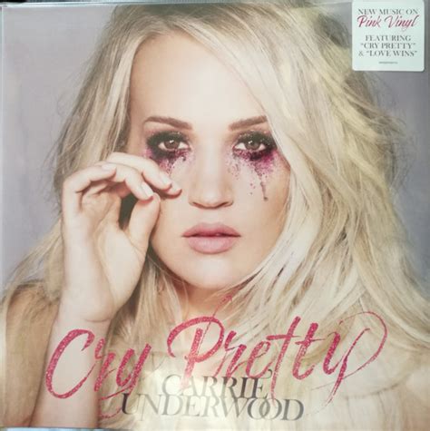 Carrie Underwood Cry Pretty 2018 Pink Vinyl Discogs