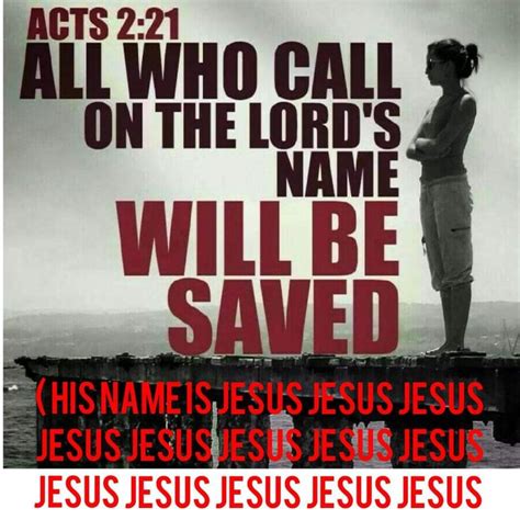 21 And It Shall Come To Pass That Whosoever Shall Call On The Name Of