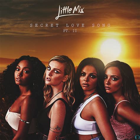Little Mix Secret Love Song Pt Ii Homecare24