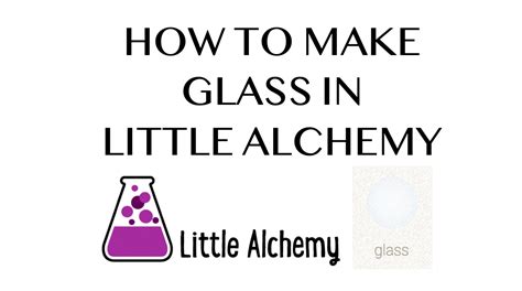 How To Make Glass In Little Alchemy Howrepublic