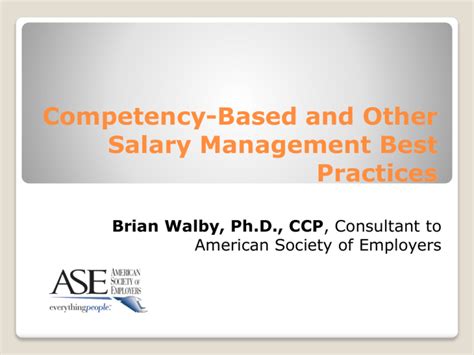 Competency Based And Other Salary Management Best Practices