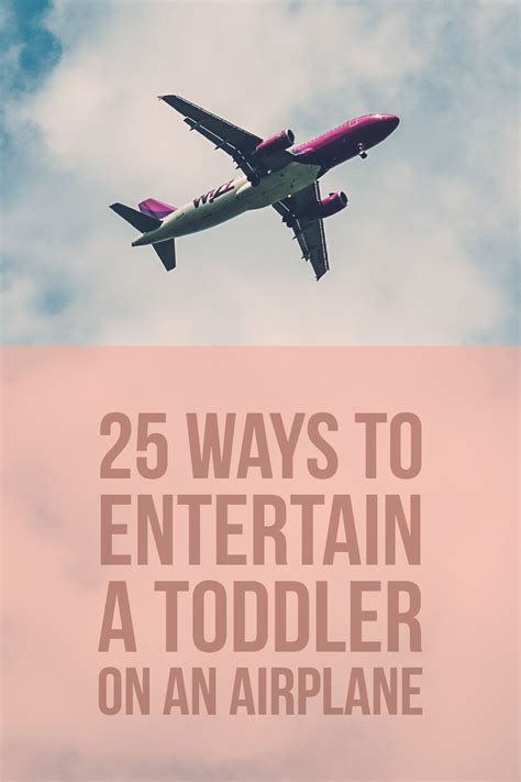 25 Ways To Entertain A Toddler On An Airplane Dotting The Map