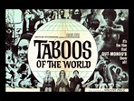 Taboos of the World (1963) - The Grindhouse Cinema Database