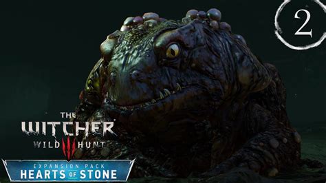 Hearts of stone, the first major expansion for the witcher 3: Let's Play The Witcher 3: Hearts of Stone - Part 2 - Frog Prince - YouTube