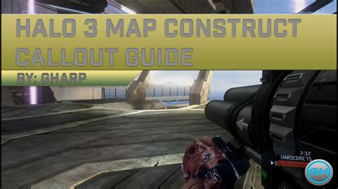 Halo 3 Map Construct Callouts Guide Youtube