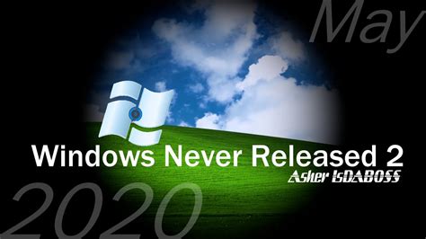 Windows Never Released 2 Youtube