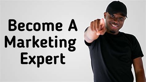 How To Become A Marketing Expert In 7 Steps Youtube