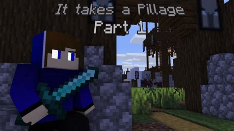 It Takes A Pillage Minecraft 1 16 5 Mod Part 1 Camping YouTube