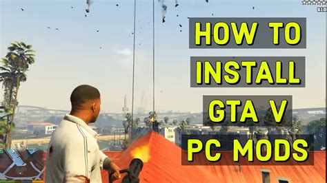 How To Install Mods For Gta 5 Pc Grand Theft Auto V Mod Tutorial