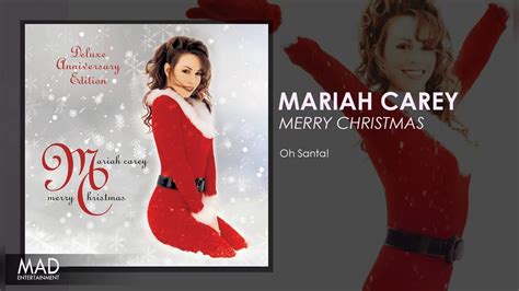 Mariah Carey Oh Santa Youtube