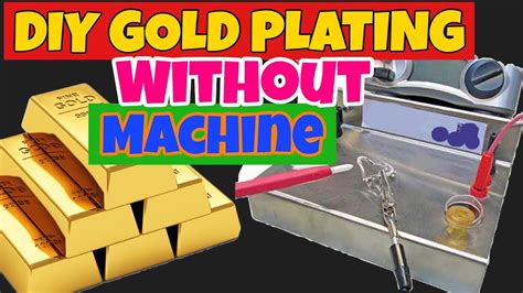 Diy Gold Plating Without A Gold Plating Machine Effect Youtube
