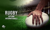 How to watch Rugby Autumn Internationals 2021 in UK