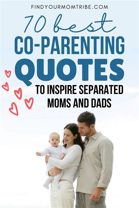 Co Parenting Can Be Difficult And Challenging Find Inspiration In