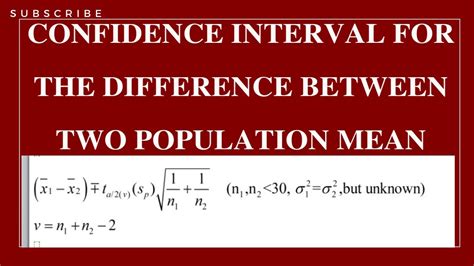 Lecture Confidence Interval For The Difference Between Two Population Mean Using T