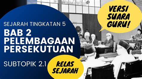 Sejarah Tingkatan Bab Perlembagaan Persekutuan Subtopik