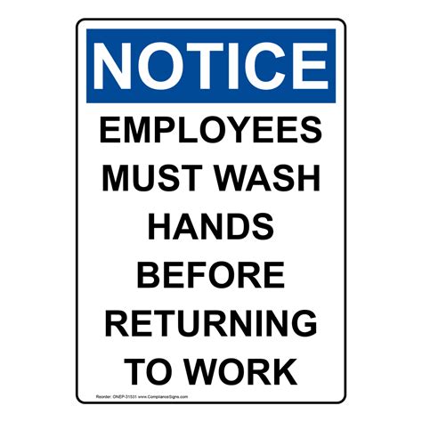 Notice Employees Must Wash Hands Vertical Sign Or Label Osha