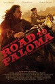 Road to Paloma (2014) - Posters — The Movie Database (TMDb)