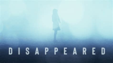 Disappeared Investigation Discovery Reality Series Where To Watch
