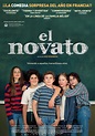 El novato (2015) - Película eCartelera