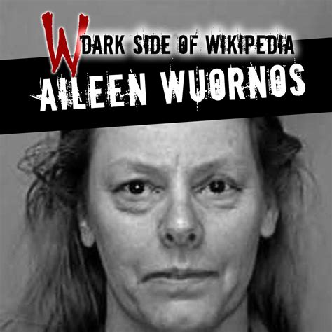 The Story Of Aileen Wuornos True Crime Today A True Crime Podcast