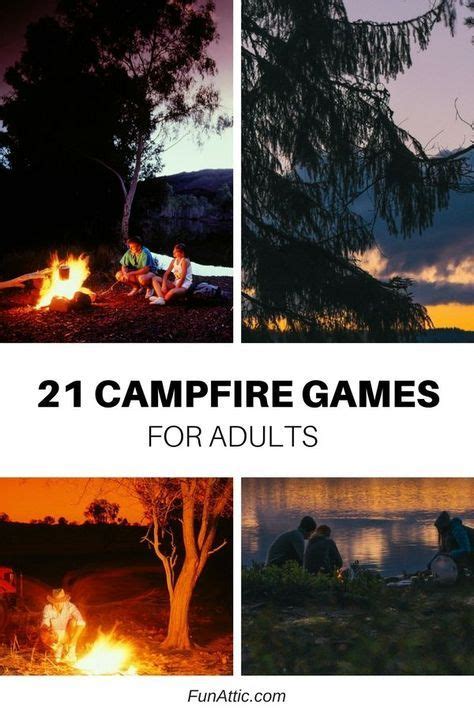 21 Fun Campfire Games To Try This Year With Your Adult Friends Fun Attic Campfire Games