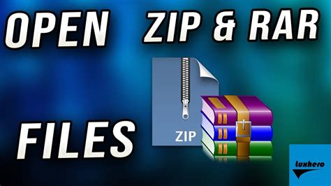 How To Open Zip And Rar Files On Windows 10 Youtube
