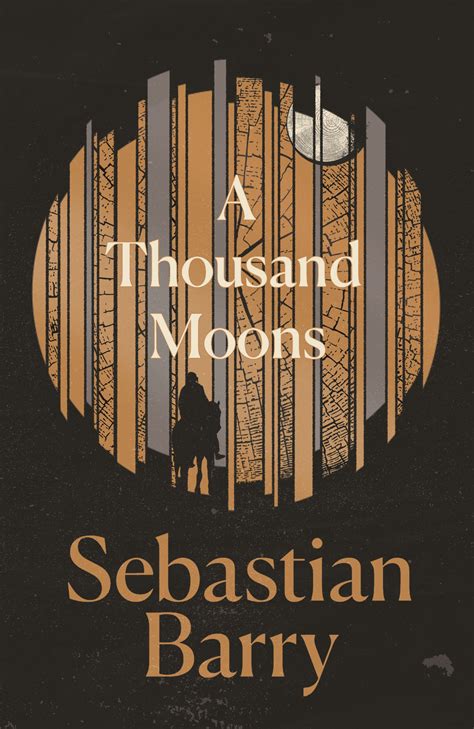 Read A Thousand Moons By Sebastian Barry ~ Books Collection21