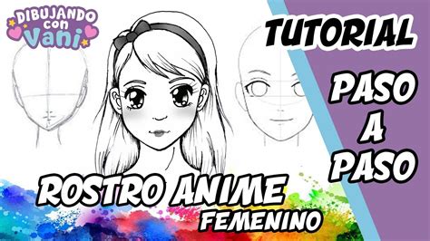 Como Dibujar Caras Anime Paso A Paso Como Dibujar Una Cara Anime
