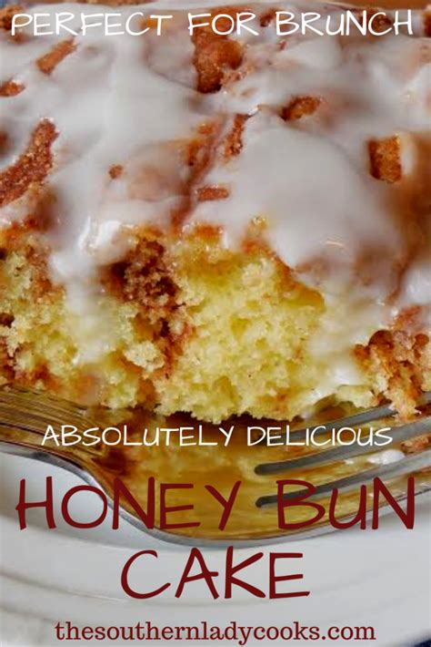 Honey Bun Cake The Southern Lady Cooks Honey Cake Recipe Honey