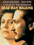 Dead Man Walking - Where to Watch and Stream - TV Guide