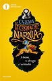 Le Cronache di Narnia - 2. Il leone, la strega e l'armadio - Ragazzi ...
