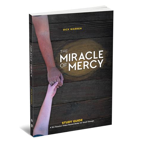 Saddleback Church Series The Miracle Of Mercy