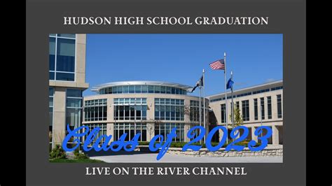 2023 Hudson High School Graduation Live Youtube