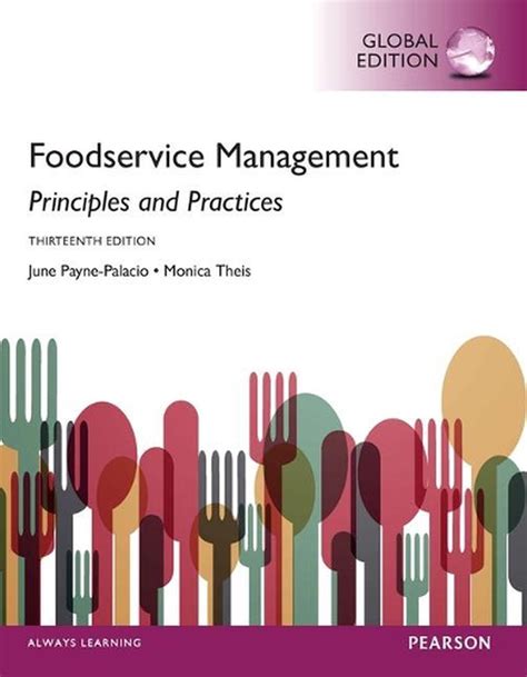 Foodservice Management Principles And Practices Global Edition By