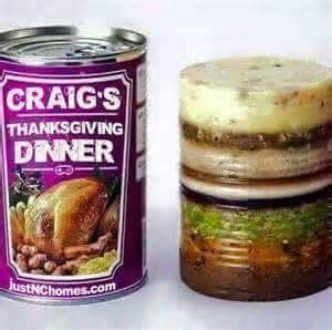 Some locations will also deliver the food, so it's a. Thanksgiving in a can : shittyfoodporn