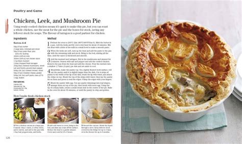 Cut out the lid, cover the dish and use any spare pastry to decorate the pie. Chicken, Leek and Mushroom Pie Mary Berry's Cookery Course - Mary Berry - Dorling Kindersley # ...