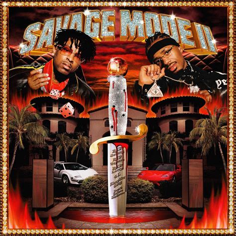 21 Savage & Metro Boomin - SAVAGE MODE II : 21savage