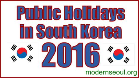 Public Holidays In South Korea For 2016 National Holidays Red Days