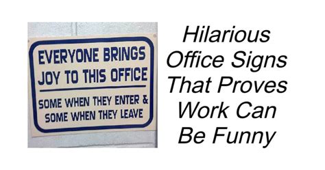 Hilarious Office Signs