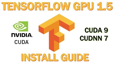 Tensorflow Gpu Install Guide How To Upgrade Install For Windows Youtube